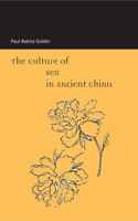 The Culture of Sex in Ancient China