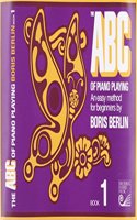 ABC OF PIANO PLAYING BK 1 BERLIN LATEST