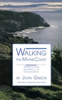 Walking the Maine Coast, 2nd Ed.