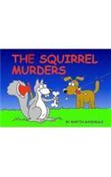 Squirrel Murders