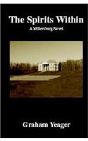 The Spirits Within: A Millersburg Novel(Millersburg Novels)