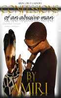 Confessions Of An Abusive Man