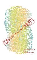 Forced Continuity