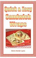 Quick & Easy Sandwich Wraps