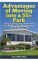 Advantages of Moving into a 55+ Park