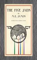 Five Jars (Illustrated Edition)