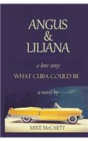 Angus and Liliana
