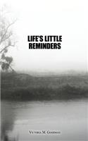 Life's Little Reminders