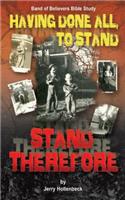 Having Done All, To Stand Stand Therefore: (English)