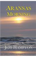 Aransas Morning
