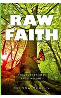 Raw Faith