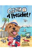 Gizmo 4 President