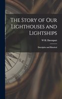 The Story of our Lighthouses and Lightships