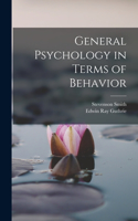 General Psychology in Terms of Behavior