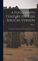 A fourteenth century English Biblical version