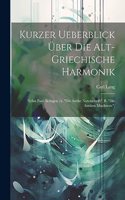 Kurzer Ueberblick Über Die Alt-Griechische Harmonik