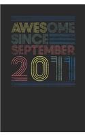 Awesome Since September 2011: Graph Paper Notebook - Happy Birthday Gift or Happy Anniversary Gift Idea