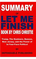Summary of Let Me Finish Book by Chris Christie