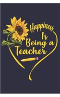 Happiness Is Being A Teacher