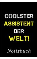 Coolster Assistent Der Welt Notizbuch: - Notizbuch mit 110 linierten Seiten - Format 6x9 DIN A5 - Soft cover matt -