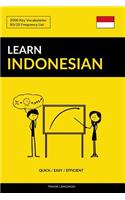 Learn Indonesian - Quick / Easy / Efficient: 2000 Key Vocabularies