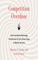 Competition Overdose Lib/E