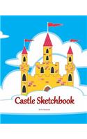 Castle Sketchbook: (Sketchbook for Kids)