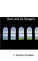 Dust and Its Dangers