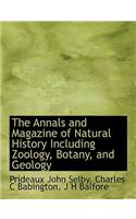 The Annals and Magazine of Natural History Including Zoology, Botany, and Geology