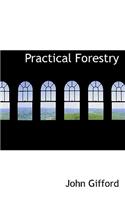Practical Forestry: (English)