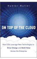 On Top of the Cloud