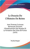 Le Dessein de L'Histoire de Reims