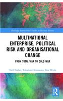Multinational Enterprise, Political Risk and Organisational Change