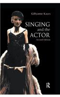 Singing and the Actor