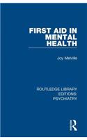 First Aid in Mental Health