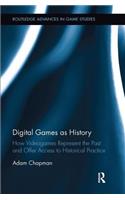 Digital Games as History