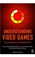 Understanding Video Games