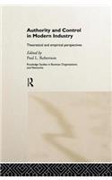 Authority and Control in Modern Industry