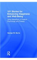 101 Stories for Enhancing Happiness and Well-Being
