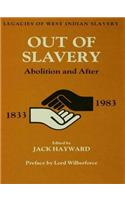 Out of Slavery: Abolition and After