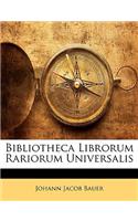 Bibliotheca Librorum Rariorum Universalis