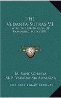 The Vedanta-Sutras V1