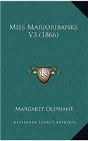 Miss Marjoribanks V3 (1866)