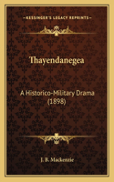 Thayendanegea: A Historico-Military Drama (1898)(English)
