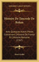 Histoire De Tancrede De Rohan