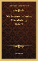 Regenverhaltnisse Von Marburg (1897)