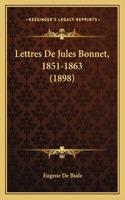 Lettres De Jules Bonnet, 1851-1863 (1898)