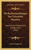 Buchersammlungen Der Universitat Munchen