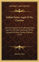 Faithful Pastors Angels Of The Churches