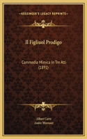 Il Figliuol Prodigo
